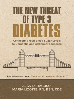 cover image of The New Threat of Type 3 Diabetes